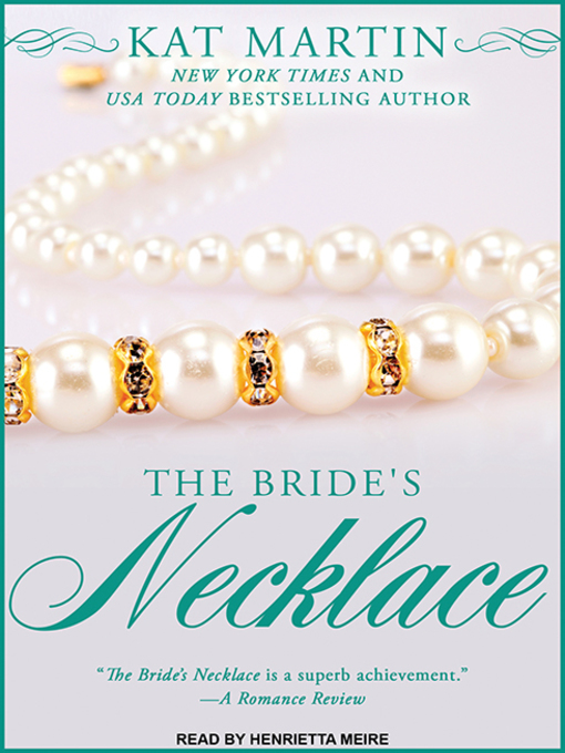 Title details for The Bride's Necklace by Kat Martin - Wait list